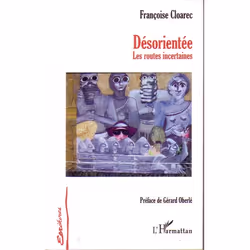 ISBN Desorientee ; Les Routes Incertaines, Littérature, Français