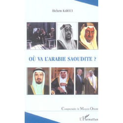 Où va l'Arabie Saoudite ?