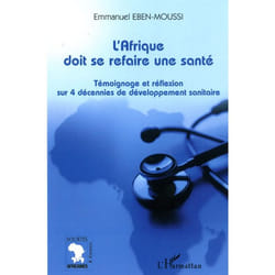 L'Afrique doit se refaire une santé
