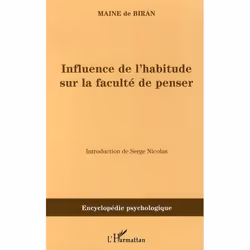 ISBN Influence De L'Habitude Sur La Faculte De Penser, Psychologie, Français