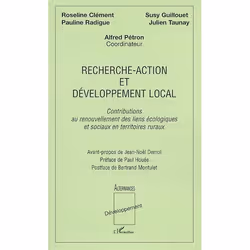 ISBN Recherche-Action Et Developpement Local; Contributions Au Renouvellement Des Liens Ecologiques Et Sociaux En Territoires ...