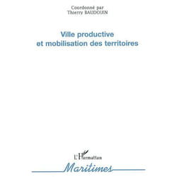 Ville productive et mobilisation des territoires