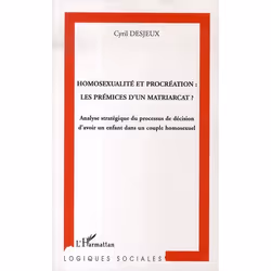 ISBN Homosexualite Et Procreation : Les Premices D'Un Matriarcat?, société, Français, Livre broché