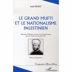 ISBN Le Grand Mufti Et Le Nationalisme Palestinien, histoire, Français, Livre broché