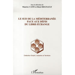 Le Sud de la Méditerranée face aux défis du libre-échange