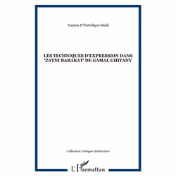 ISBN Techniques D'Expression Dans Zayni Barakat De Gamal Ghitany, Littérature, Français, Livre broché