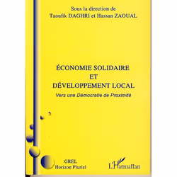 ISBN Economie Solidaire Et Developpement Local - Vers Une Democratie De Proximite, Économie, Français