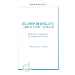 Inclusion et exclusion dans les petites villes