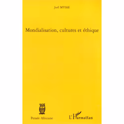 ISBN Mondialisation, Cultures Et Ethique, philosophie, Français, Livre broché