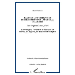Paysage linguistique et Enseignement des langues au Maghreb