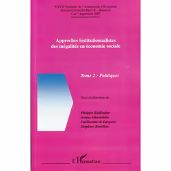 ISBN Approches Institutionnalistes Des Inegalites En Economie Sociale T.2; Politiques, Économie, Français