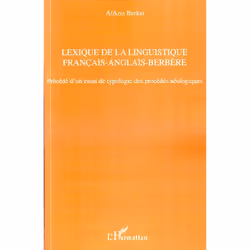 ISBN Lexique De La Linguistique Francais-Anglais-Berbere; Precede D'Un Essai De Typologie Des Procedes Neologiques, Littératu ...