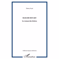 ISBN Madame Bovary; Le Roman Des Lettres, Littérature, Français, Livre broché