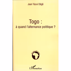 ISBN Togo; A Quand L'Alternance Politique ?