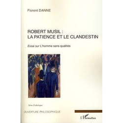 Robert Musil : la patience et le clandestin