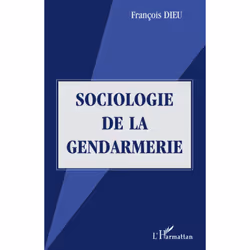 ISBN Sociologie De La Gendarmerie, société, Français, Livre broché