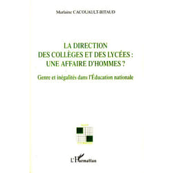La direction des collèges et des lycées: une affaire d'hommes?