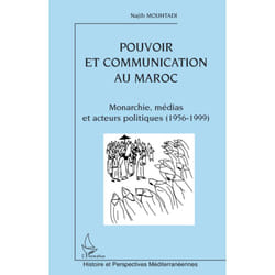 Pouvoir et communication au Maroc