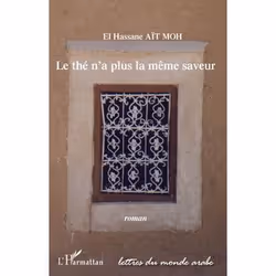 ISBN Le The N'A Plus La Meme Saveur, Littérature, Français