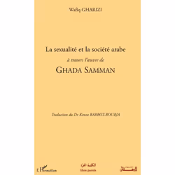 ISBN La Sexualite Et La Societe Arabe A Travers L'Oeuvre De Ghada Samman, Littérature, Français, Livre broché