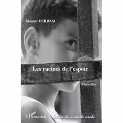 ISBN Les Racines De L'Espoir, Littérature, Français