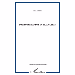 ISBN Pour Comprendre La Traduction, Littérature, Français, Livre broché