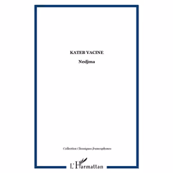 ISBN Kateb Yacine Nedjma, biographie, Français