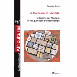 ISBN La Diversite Du Monde; Reflexions Sur L'Ecriture Et Les Questions De Notre Temps, Littérature, Français, Livre broché