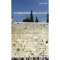 Le printemps des Sayanim (Grand format)