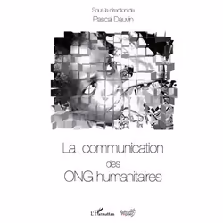 ISBN La Communication Des Ong Humanitaires, société, Français, Livre broché