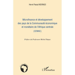 Microfinance et développement des pays de la Communauté économique et monétaire de l'Afrique centrale (CEMAC)