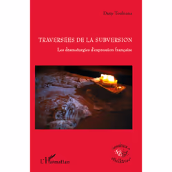 ISBN Traversees De La Subversion; Les Dramaturgies D'Expression Francaise, Littérature, Français, Livre broché