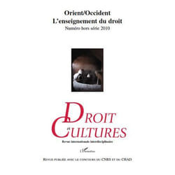 Orient/Occident : L'enseignement du droit - Hors série 2010 (Revue)