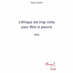 ISBN L'Afrique Est Trop Riche Pour Etre Si Pauvre, Économie, Français