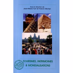 ISBN Tourismes, Patrimoines Et Mondialisations, histoire, Français
