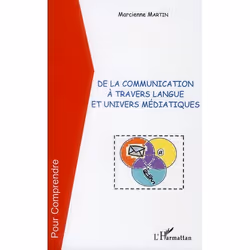 ISBN De La Communication A Travers Langue Et Univers Mediatiques, TV &amp; radio, Français