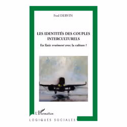 ISBN Les Identites Des Couples Interculturels; En Finir Vraiment Avec La Culture ?, société, Français