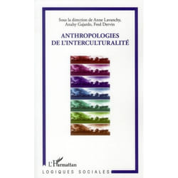 Anthropologies de l'interculturalité