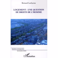 ISBN Logement : Une Question De Droits De L'Homme, société, Français