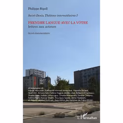 ISBN Prendre Langue Avec La Votre : Lettres Aux Acteurs : Livret Documentaire, histoire, Français, Livre broché