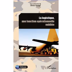 ISBN La Logistique, Une Fonction Operationnelle Oubliee, politique, Français