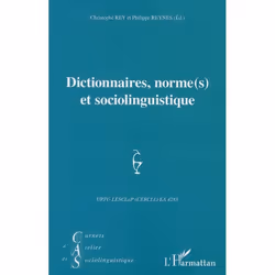 ISBN Dictionnaires, Normes Et Sociolinguistique, histoire, Français