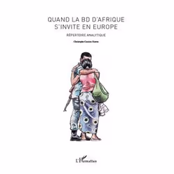 ISBN Quand La Bd D'Afrique S'Invite En Europe; Repertoire Analytique, histoire, Français