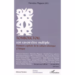ISBN Tombouctou, Son Savoir-Etre Multiple; Premiere Capitale De La Culture Islamique D'Afrique, Littérature scientifique, Fra ...
