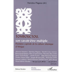 Tombouctou, son savoir-être multiple.