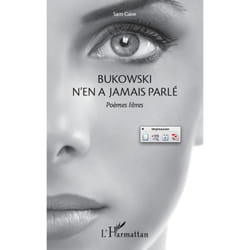 Bukowski n'en a jamais parlé