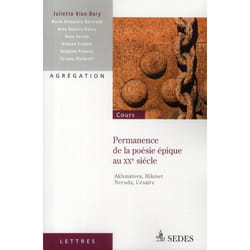 Permanence de la poésie épique au XXe siècle - Akhmatova, Hikmet, Neruda, Césaire