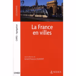 ISBN La France En Villes; Capes, Agregation, Littérature scientifique, Français