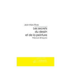 Les secrets du dessin et de la peinture