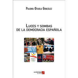 Luces y sombras de la democracia española